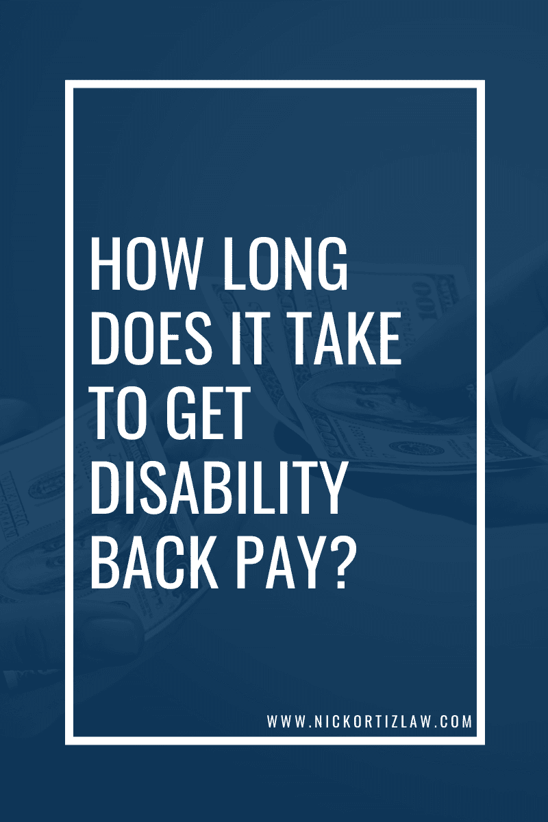 How Long Does It Take To Get Past Due Benefits From The Ssa 