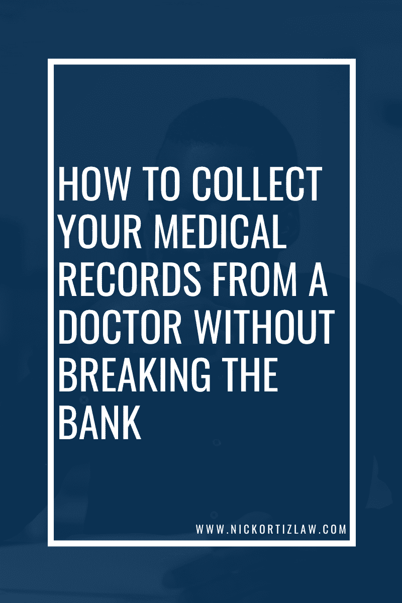 how-to-get-your-medical-records-ortix-law-firm